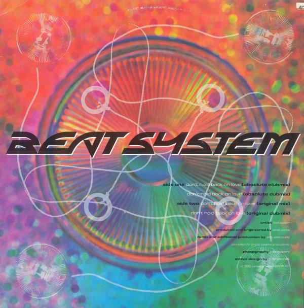 12-дюймовая пластинка BEATSYSTEM - Не сдерживай любовь 8759591 Island Records, 1990 Великобритания Танцевальная и электронная музыка Б/У