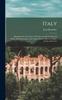 Книга Italy : Handbook for Travellers: Third Part, Southern Italy and Sicily, With Excursions To the Lipari Islands, Malta, Sardinia, Tunis, and Corfu