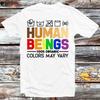 230 Gsm 100% Cotton Human Beings 100% Organic Colors May Vary T Shirt Vintage Retro Cool Gift Mens Womens Unisex Cartoon Anime Top Tee B400