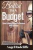Книга Ballin' On A Budget : Smart Money Moves To Enhance Your Savings