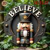 Vintage Believe Christmas Nutcracker Metal Tin Sign Rustic Holiday Wall Art for Home Decor