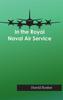 Книга In The Royal Naval Air Service by Harold Rosher - Hardback