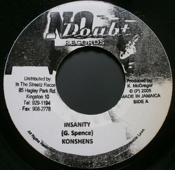 7-дюймовая пластинка KONSHENS - Insanity NONE No Doubt Record 2005 Ямайка Регги, Ска и Даб Б/У