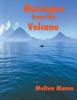 Книга Messages from the Volcano