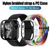 Нейлоновый эластичный ремешок-браслет с чехлом-полной накладкой из ПК для Apple Watch Ultra 3 2 49 мм 11 10 42/46 мм 9 8 7 41 мм/45 мм 6 5 4 SE3 40/44 мм