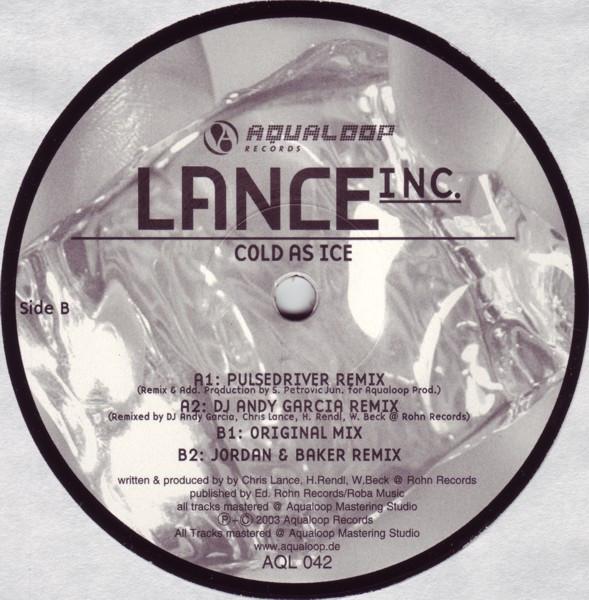 12-дюймовая пластинка LANCE INC. Cold As Ice AQL042 Aqualoop Record 2003 Германия Танцевальная Электроника Б/у