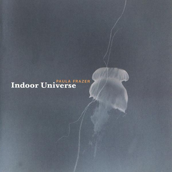 CD ПАУЛА ФРЕЙЗЕР - Indoor Universe GEL4026 Birdman Records 2001 Великобритания Рок Б/у