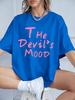 The DevilS Mood Letters Prints TShirts Women Summer Cotton Short Sleeve T Shirt ONeck Comfortable Loose Tops Casual Clothes