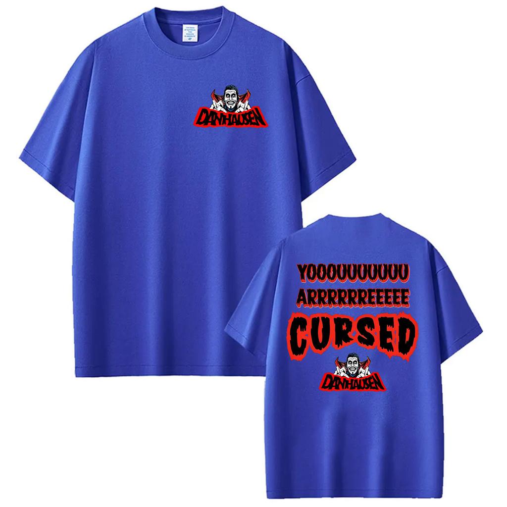 Hot 2026 Danhausen You Are Cursed Graphic T Shirt Mens Fashion Vintage Short Sleeve Tshirt High Quality Cotton Tees Streetwear