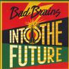LP Пластинка BAD BRAINS - Into The Future MEGA2122 Megaforce Recor 2021 US Рок