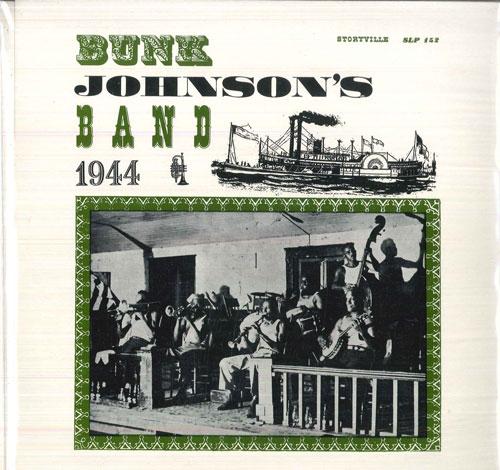 Виниловая пластинка BUNK JOHNSON Bunk Johnsons Band 1944 SLP152 STORYVILLE UK Джаз Б/у