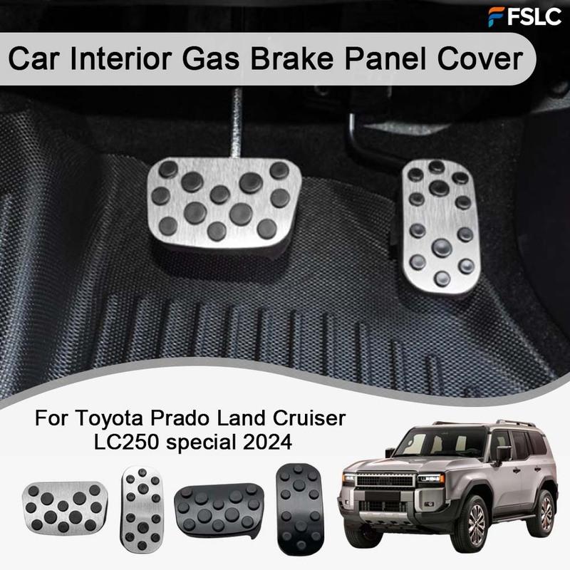 Cars Accessories Car Interior Gas Brake Panel Cover For Toyota Prado Land Cruiser LC250 special 2024 Car Styling Upgrade