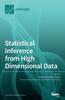 Книга Statistical Inference from High Dimensional Data
