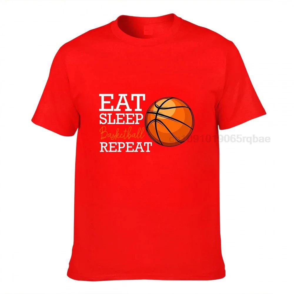 Eat Sleep Basketball Repeat Funny Player Team Sport Tshirt Plain Personalized T Shirts Cotton Unisex T Shirt Normal