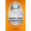 India's only Communalist: In Commemoration of Sita Ram Goel
