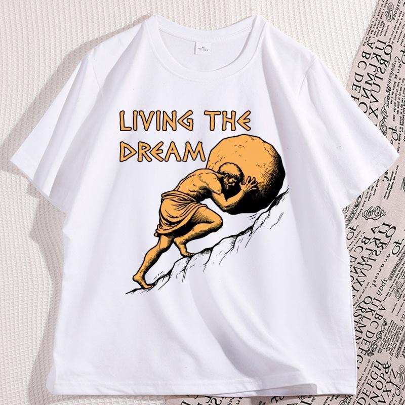 Living The Dream Tshirt Casual Tshirt Unisex Unisex Greek Mythology Meme Tshirt Round Neck Short Sleeve Loose Tees Clothes