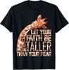 Let Your Faith Be Taller Than Your Fear Giraffe Short Sleeve All Size Shirt