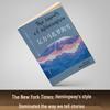 Ernest Hemingway: The Snows of Kilimanjaro and Other Stories