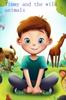 Книга Timmy and the Wild Animals