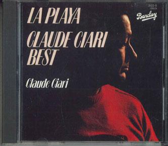 CD КЛОД СИАРИ - La Playa/Клод Сиари Лучшее 35LO31225 LONDON Япония Классика Б/У