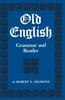 Книга Old English : Grammar and Reader