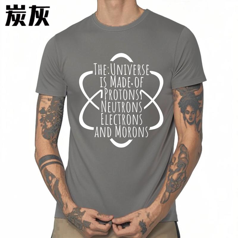 Black Summer For Men T Shirt The Universe Is Made Of Protons Neutrons Electrons And Morons Short Sleeve Cotton O Neck Tops
