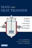 Книга Mass and Heat Transfer : Analysis of Mass Contactors and Heat Exchangers