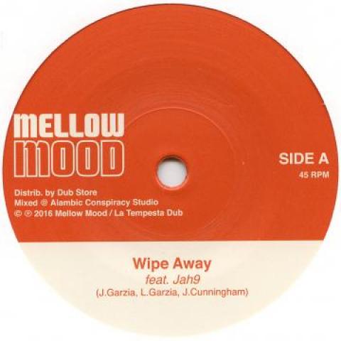 7-дюймовая пластинка MELLOW MOOD, JAH9 - Wipe Away / Dub Version LTDUB7005 La Tempesta Dub 2017 Европа Регги, Ска & Даб