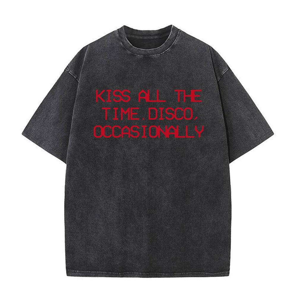Kiss All The Time Disco Occasionally Tour Vintage Washed T Shirt Men Women High Quality Oversized Cotton Tshirt Streetwear