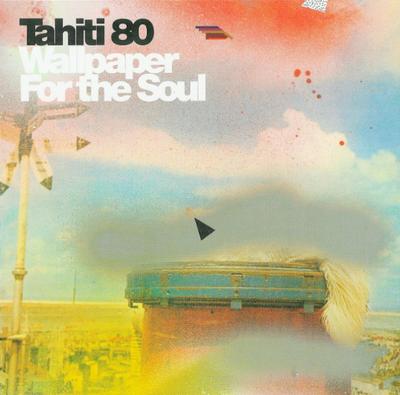 CD TAHITI 80 - Обои для души A24232 Atmosph?riques 2002 Франция Танцевальная и Электронная Б/У