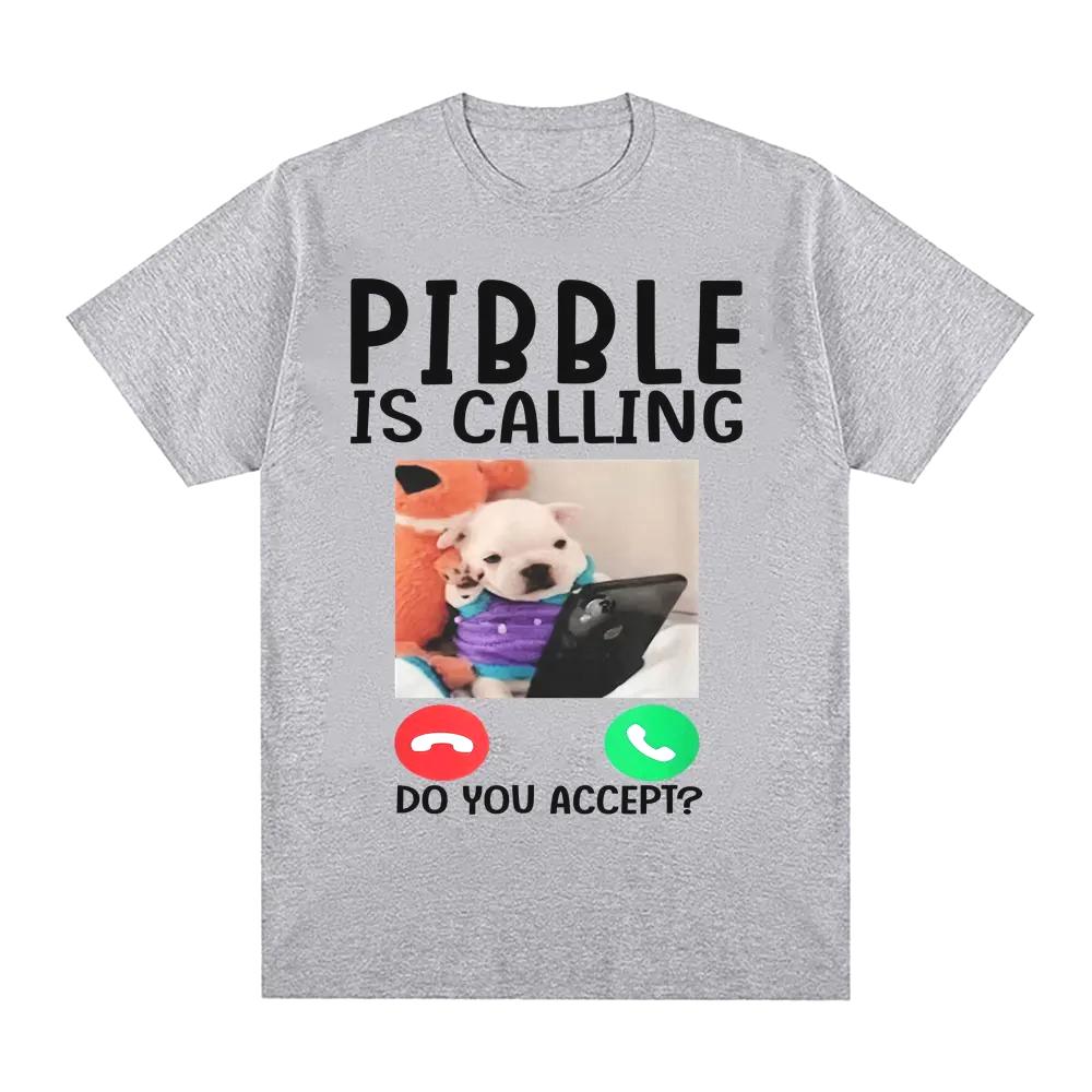 Пиббл звонит. Вы принимаете? Мем Футболка Смешные Футболки с Графикой Собаки Мужская Женская Одежда Повседневный Рунге Уличная Одежда Новинка Топы