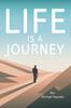 The Life Is a Journey Book