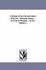 Книга A Memoir of the Life and Labors of the Rev. Adoniram Judson ... by Francis Wayland ... In Two Volumes....