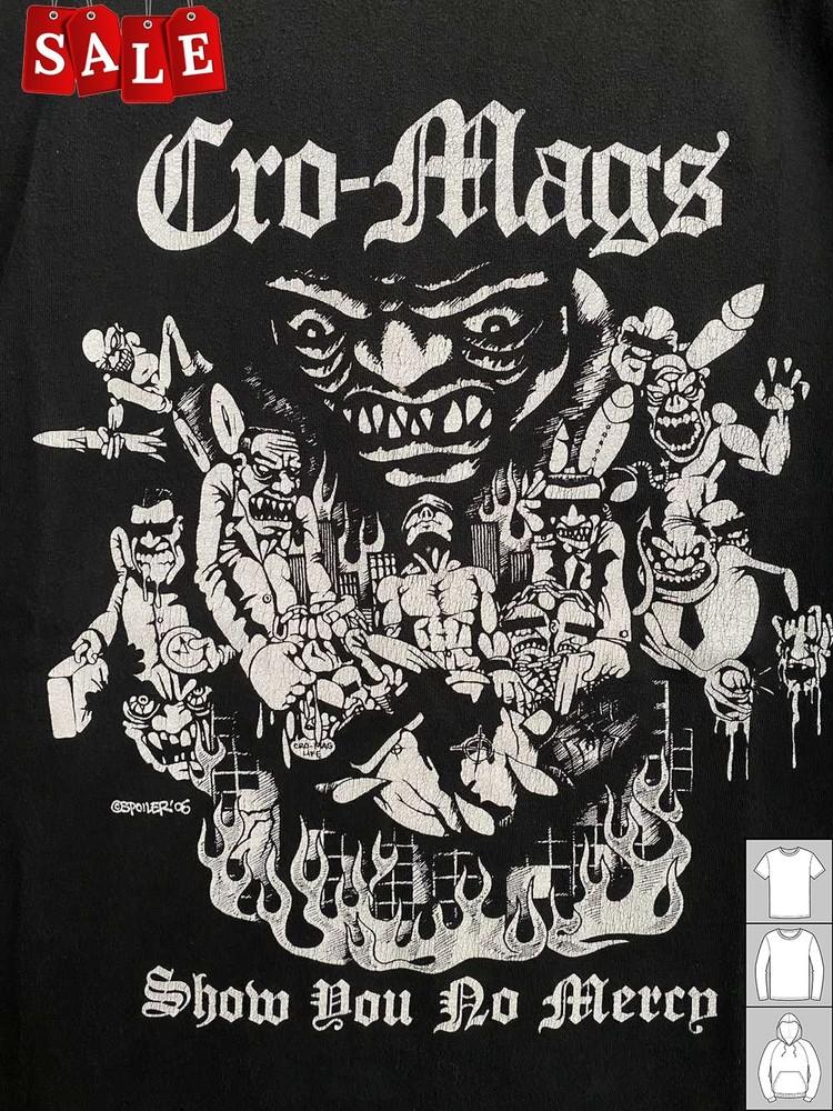 Новая Популярная Cro-Mags Не проявит к вам милосердия Подарок для фанатов Мужская S-235XL Футболка TH421 Унисекс Футболка