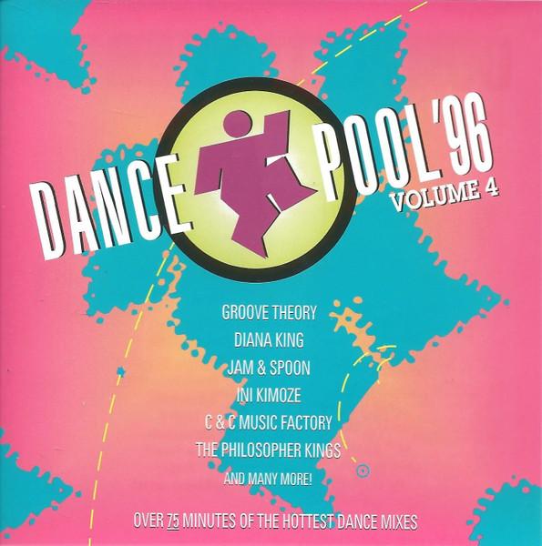 CD РАЗЛИЧНЫЕ Dance Pool 96 Том 4 DMK81022 Sony Music Dire 1996 Канада Танцевальная Электроника Б/У