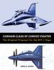 Книга Convair Class VF Convoy Fighter : The Original Proposal for the XFY-1 Pogo