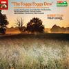 LP Пластинка ROBERT TEAR, PHILIP LEDGER - The Foggy Foggy Dew ED2903521 EMI 1985 UK Folk Б/У
