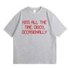 Kiss All The Time Disco Occasionally Same Style Print Tshirt Men Women Fashion  T Shirts Male Casual pure Cotton Tshirts