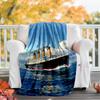Titanic Theme Printed Blanket - Perfect for Couch, Bed, Travel & Outdoor Use | Machine Washable, Cozy & Durable.