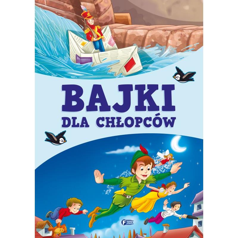 Bajki Dla Chłopców Książka Zbiór Baśni Opowiadania Twarda Oprawa