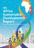 The Africa Sustainable Development Report 2018 : Towards a Transformed and Resilient Continent Book