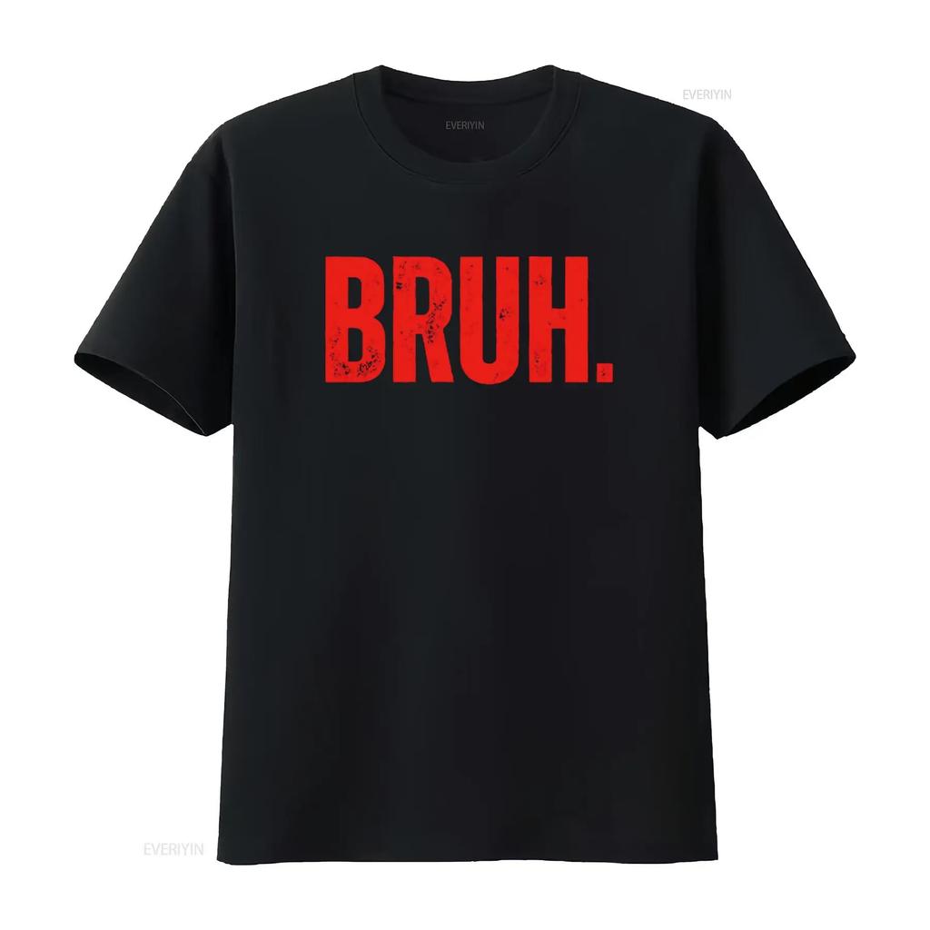 bruh shirt boys funny T for Brothers Shirtns Men vintage Washed designer clothes fashion Top For Everyday Wear Unisex