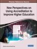 The New Perspectives On Using Accreditation To Improve Higher Education Book
