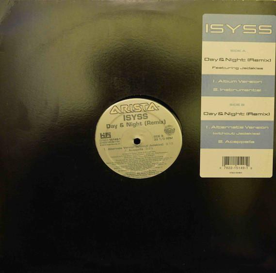 12inch Record ISYSS, JADAKISS - Day & Night (Remix) 07822151491 Arista 2002 US Rap & Hip-Hop/R&B Used