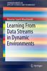 Книга Learning from Data Streams In Dynamic Environments
