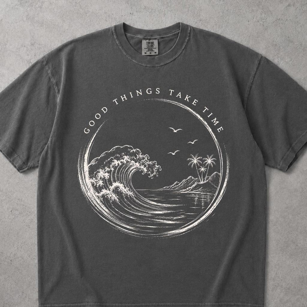 Comfort Colors Mental Health Shirt, Summer Vacation Trendy Shirt, Good Things Need Time Shirt, Ocean Relax Vacation Tee