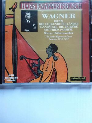CD ВАГНЕР / КНАППЕРТСБУШ - Ранние Вагнеровские записи Decca ARPCD0332 Archipel 2005 Европа Классика Б/У
