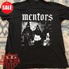 New The Mentors Band Gift For Fans Unisex All Size Shirt
