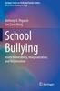 Книга School Bullying : Youth Vulnerability, Marginalization, and Victimization