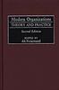 The Modern Organizations : Theory and Practice Book